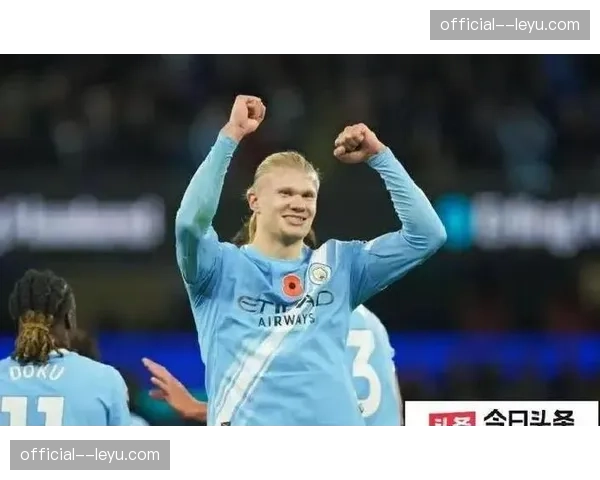 曼城哈兰德22球领跑射手榜 个人效率支撑球队进攻
